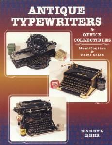 Antique Typewriters & Office Collectibles